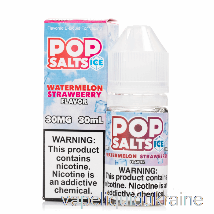 Vape Liquid Ukraine ICE Watermelon Strawberry - Pop Salts - 30mL 30mg